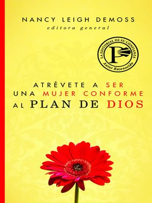 cover image of Atrévete a ser una mujer conforme al plan de Dios